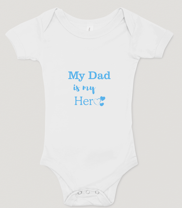My Dad's My Hero Onesie