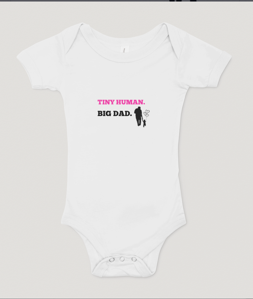 Tiny Human. Big Dad. PINK Onesie